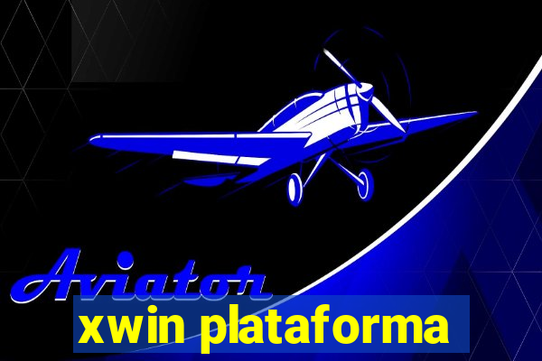 xwin plataforma